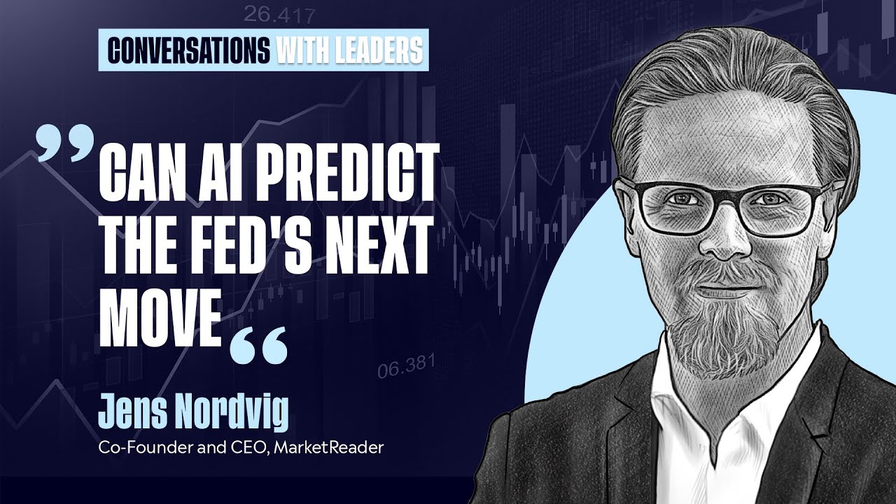 Can AI Predict The Fed's Next Move? - Exclusive Webinar with Jens Nordvig