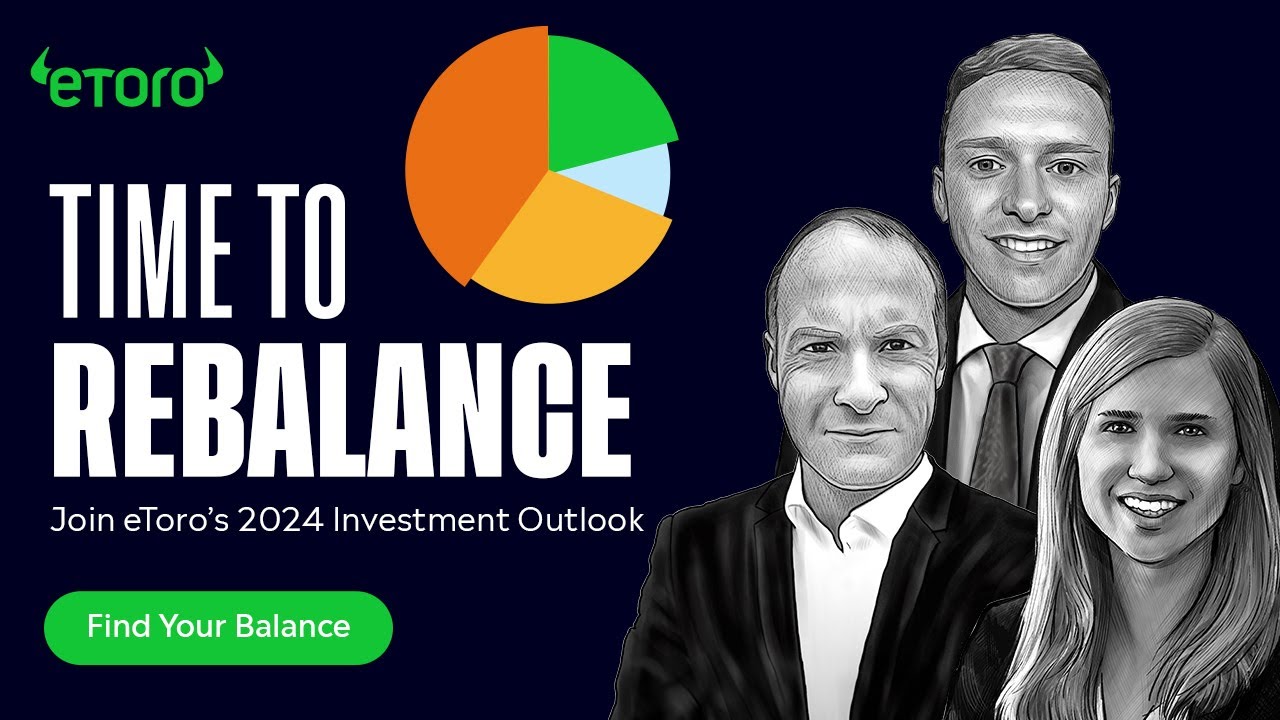 eToro's 2024 Outlook - Time to Rebalance