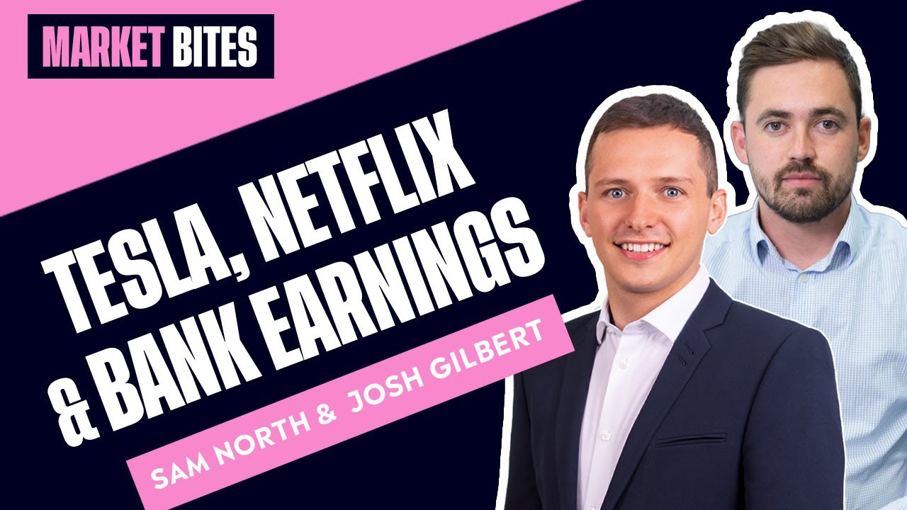 Tesla, Netflix & Bank Earnings