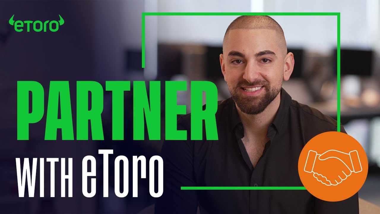 Get to know everything about eToro’s Affiliate Program