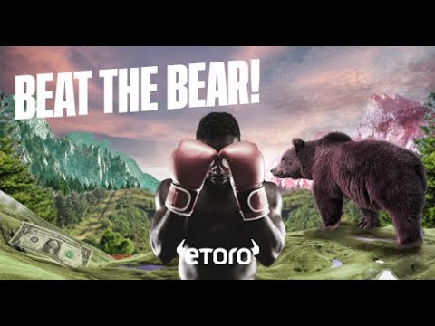 eToro&#x2122; - 3 Strategies to "Beat The Bear"