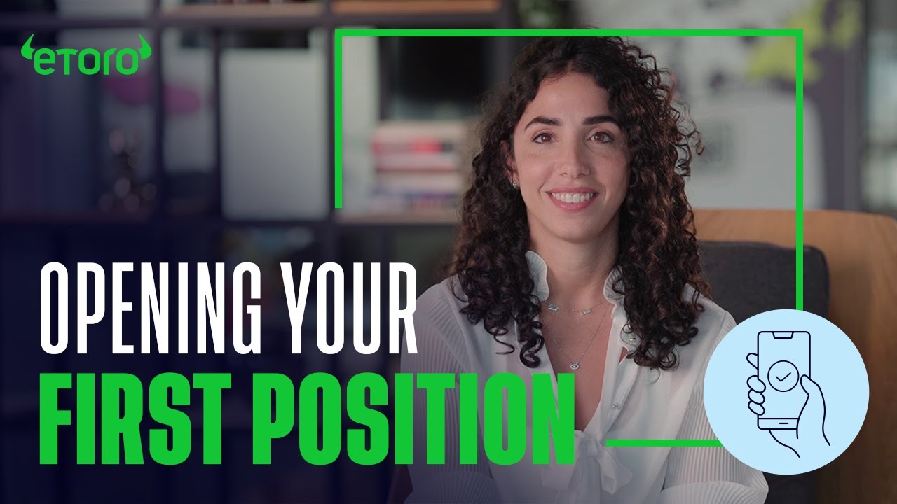 How to open your first position on eToro