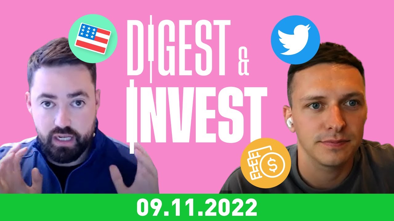 US Inflation, Midterms & Twitter Update | Digest & Invest 09/11/2022