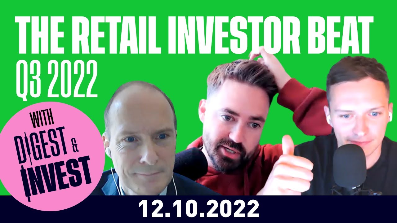 NEW Retail Investor Beat Survey Q3 | Digest & Invest 12/10/2022