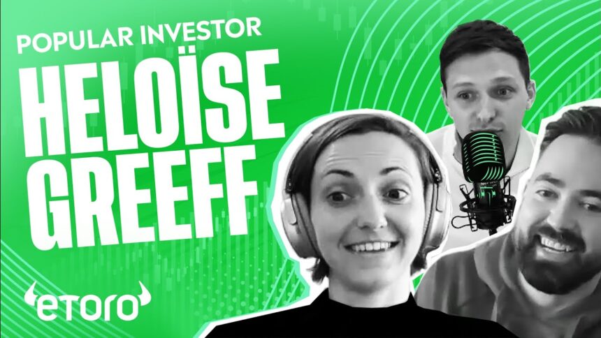 Heloïse Greeff on investing | Digest & Invest Podcast