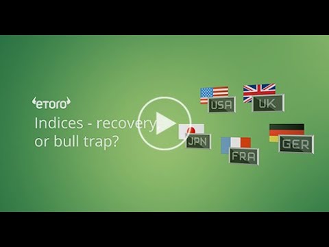 eToro&#x2122; - Investment Opportunities in the World's Top Indices